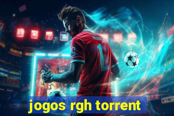 jogos rgh torrent